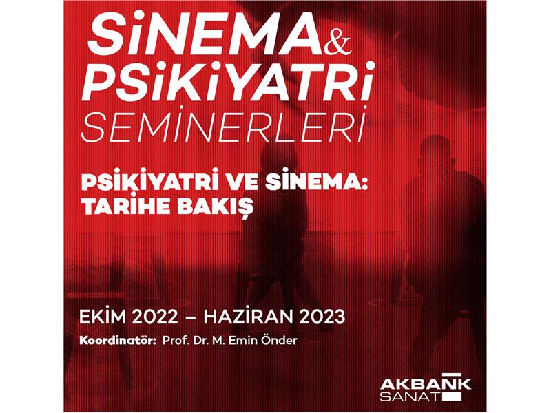 SİNEMA & PSİKİYATRİ SEMİNERLERİ EKİM 2022 PROGRAMI