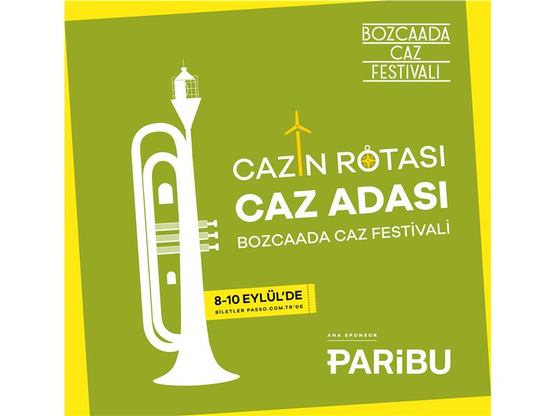 Paribu sponsorluğundaki Bozcaada Caz Festivali, bu yıl “Oyun” temasıyla eylülde gerçekleşiyor
