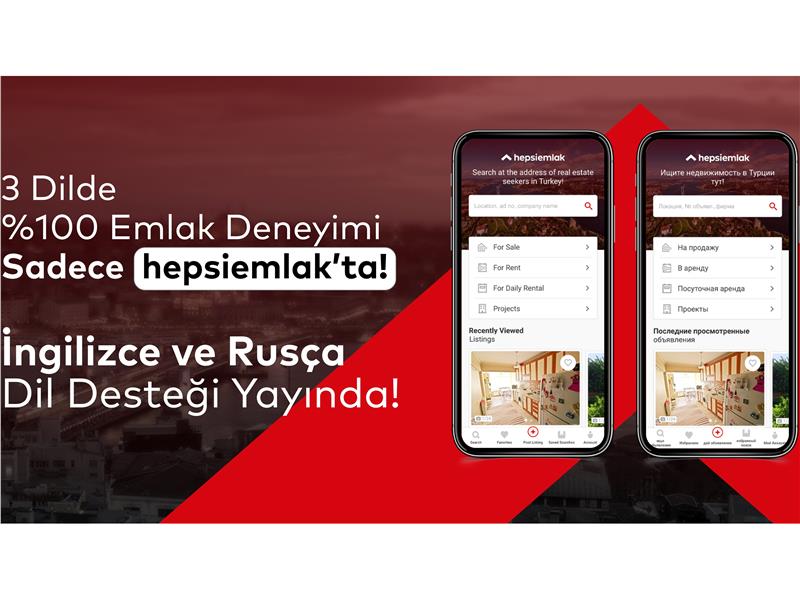 Türkiye’de Yüzde 100 Rusça ve İngilizce Emlak Arama Deneyiminin Adresi: hepsiemlak.com