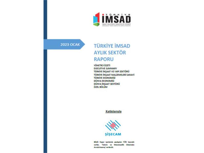 Türkiye İMSAD Aylık Sektör Raporu açıklandı
