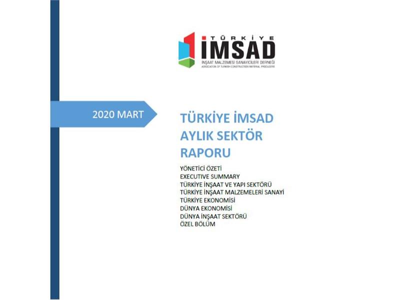 Türkiye İMSAD 'Mart 2020 Sektör Raporu' açıklandı 