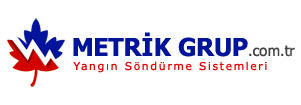 METRİK GRUP YANGIN GÜVENLİK SİSTEMLERİ SANAYİ TİCARET LİMİTED ŞİRKETİ