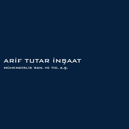 ARİF TUTAR TUTAR İNŞAAT A.Ş