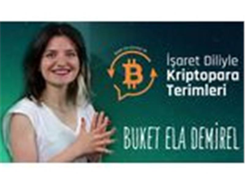 Bitcoin ve kriptopara terimleri, BtcTurk ile işaret dilinde…