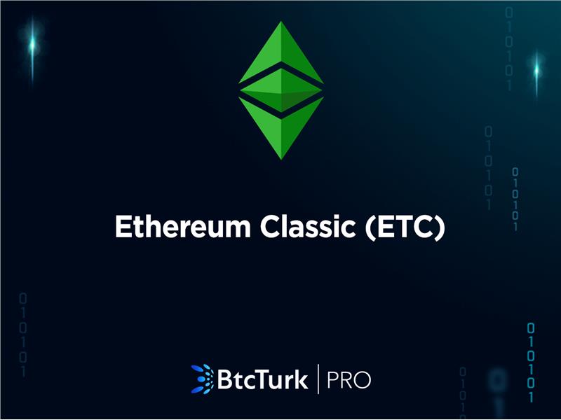 Ethereum Classic (ETC), BtcTurk | PRO’da listelendi