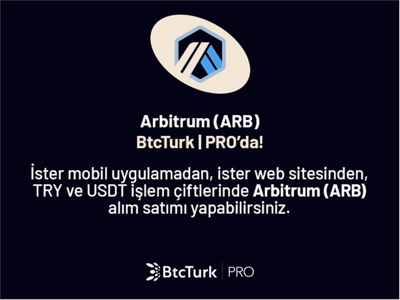 Arbitrum (ARB), BtcTurk PRO’da