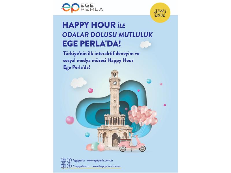 Türkiye’nin İlk Sosyal Medya Deneyim Müzesi Happy Hour Ege Perla’da Açıldı! 