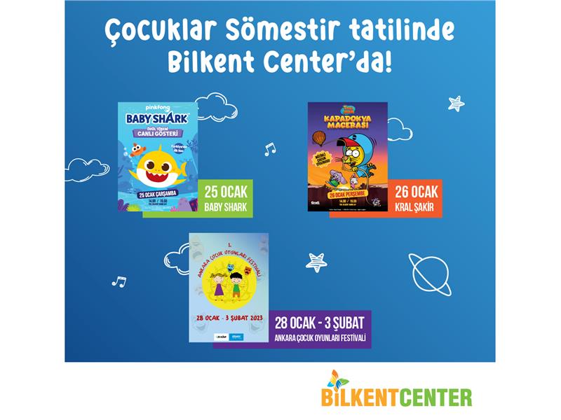 SEVİLEN KARAKTERLER BİLKENT CENTER’A GELİYOR, SÖMESTİR EĞLENCE DOLU GEÇİYOR