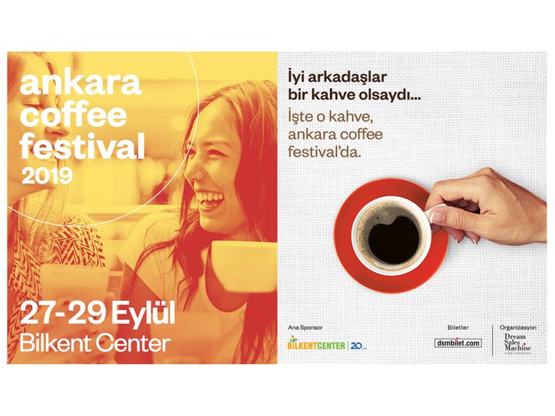 Ankara Coffee Festival Bilkent Center’da