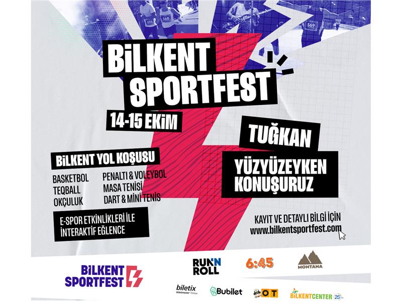 BİLKENT SPORTFEST HEYECANI BİLKENT CENTER’DA YAŞANACAK