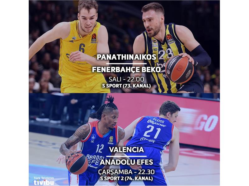 EUROLEAGUE ÇİFT MAÇ HAFTASI TİVİBU’DA