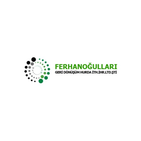 FERHANOĞULLARI GERİ DÖNÜŞÜM HER NEVİ HURDA NAKLİYE TURİZM PETROL İNŞAAT TAAHHÜT ONARIM TEKSTİL ÜRÜNLERİ İTHALAT İHRACAT VE TİCARET LİMİTED ŞİRKETİ