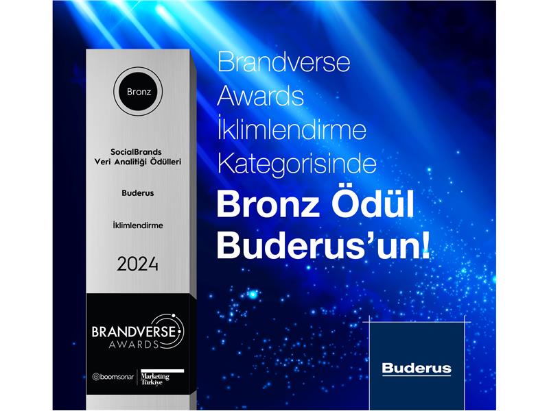 Buderus’un aktif sosyal medya yönetimine Brandverse Awards’tan Bronz ödül geldi