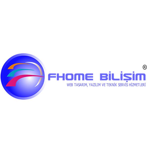 FHOME BİLİŞİM WEB TASARIM YAZILIM VE TEKNİK SERVİS HİZMETLERİ