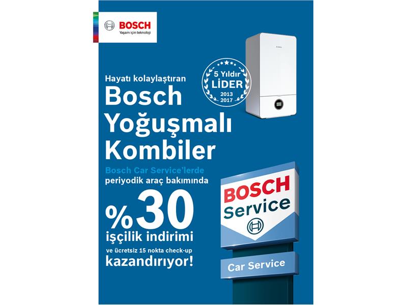 Bosch yoğuşmalı kombiler, Bosch Car Service’lerde periyodik araç bakımında %30 işçilik indirimi ve ücretsiz 15 nokta check-up kazandırıyor!