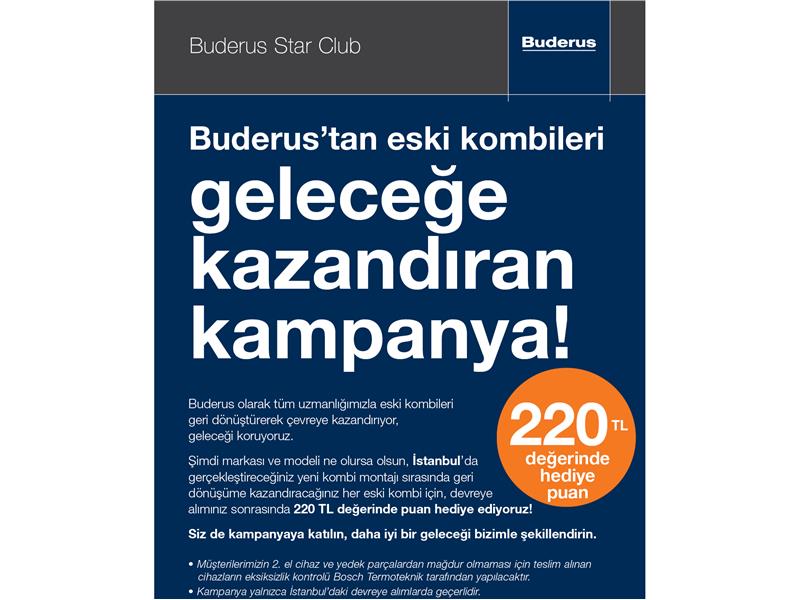 Buderus’tan eski kombileri geleceğe kazandıran kampanya!