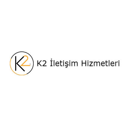 K2 İLETİŞİM HİZMETLERİ LİMİTED ŞİRKETİ