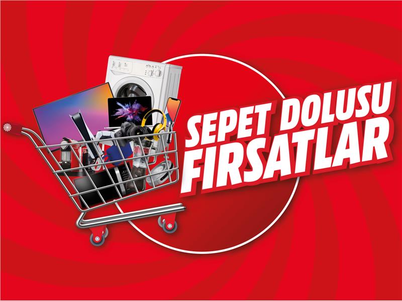 Sepet Dolusu Fırsatlar MediaMarkt’ta