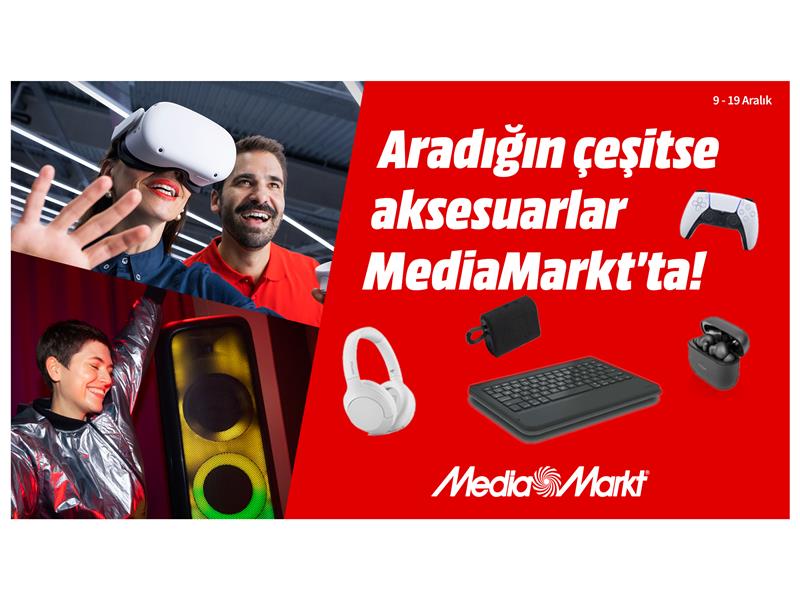 Aksesuar kampanyası MediaMarkt’ta başladı