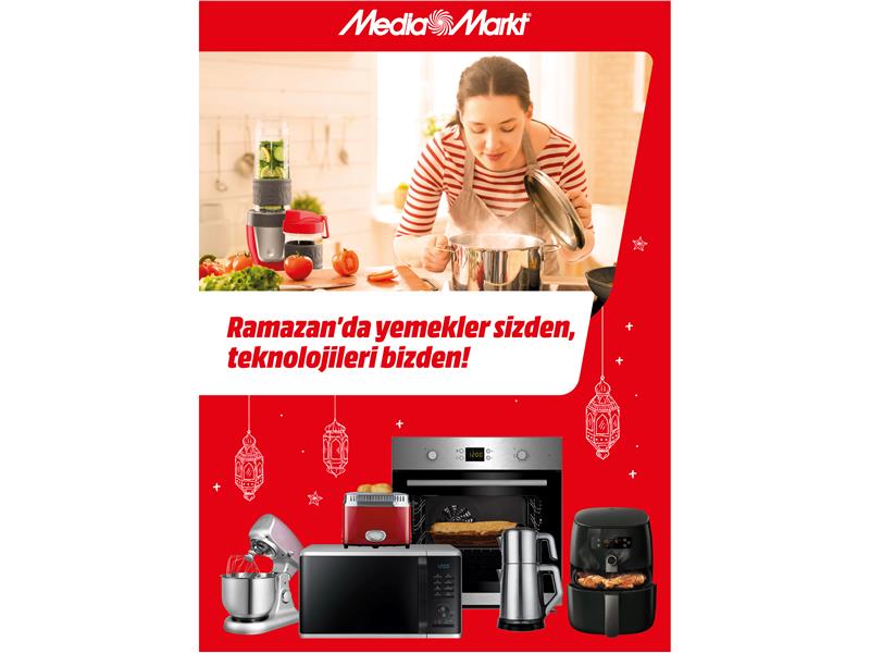 MediaMarkt’ta Ramazan Kampanyası devam ediyor