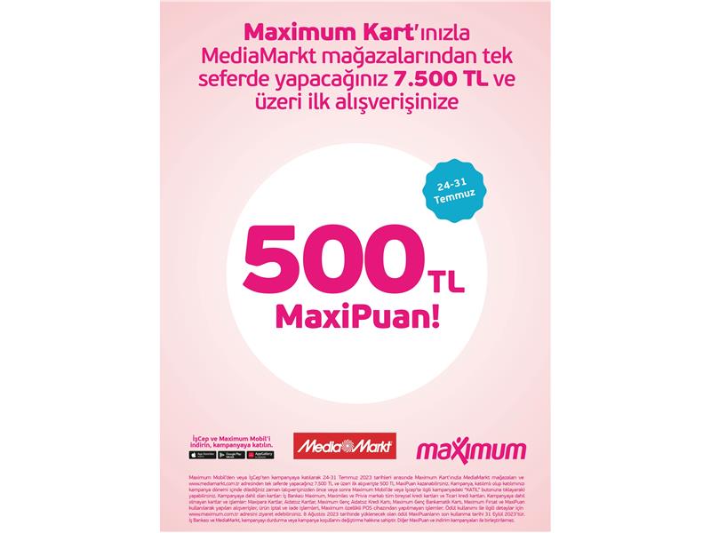 MediaMarkt’la 500 TL MaxiPuan fırsatı