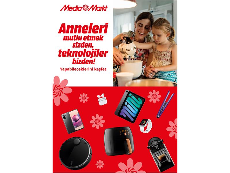 MediaMarkt’ın Anneler Günü Kampanyası devam ediyor