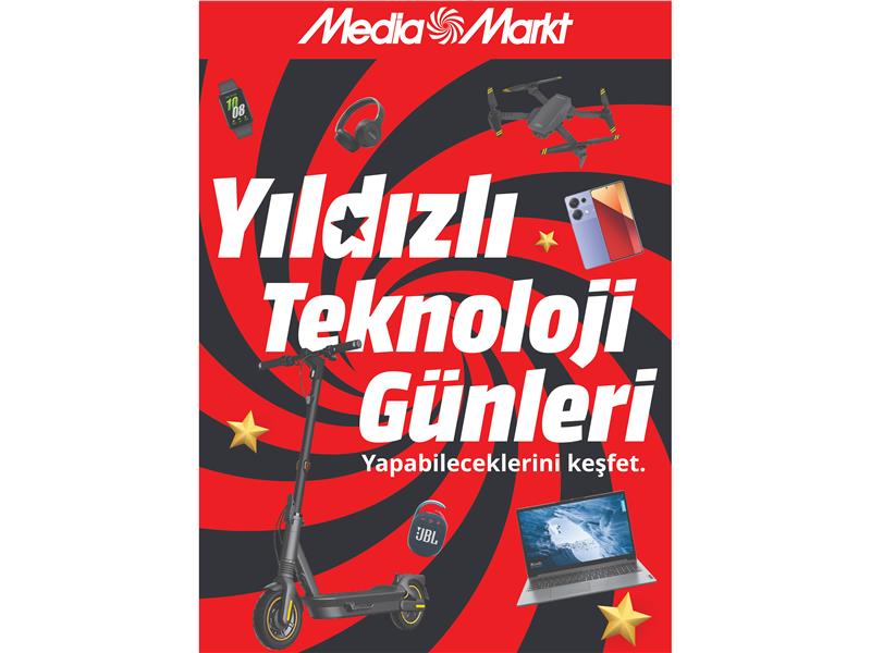 MediaMarkt’ın Yıldızlı Teknoloji Günleri Kampanyası devam ediyor