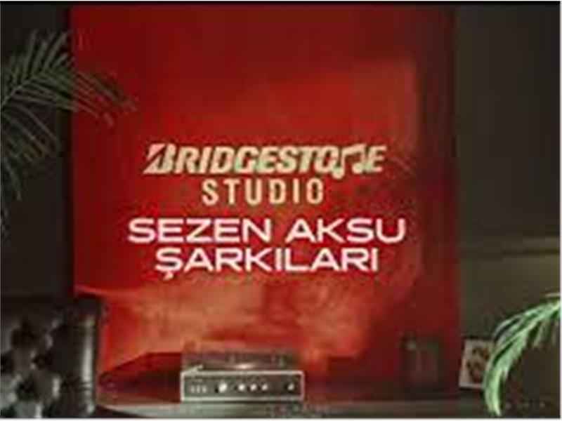 Bridgestone Studio, “Sezen Aksu Şarkıları”nı Gururla Sunar! 