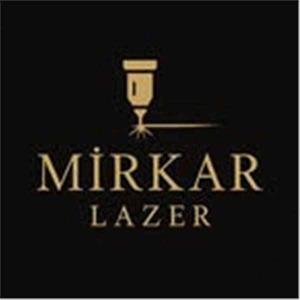 MİRKAR LAZER MAKİNA METAL SANAYİ TİCARET LİMİTED ŞİRKETİ