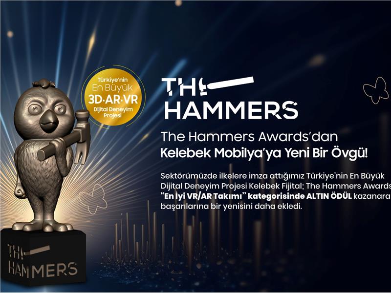 Kelebek Mobilya, The Hammers Awards’tan Yeni Bir Ödülle Dönüyor