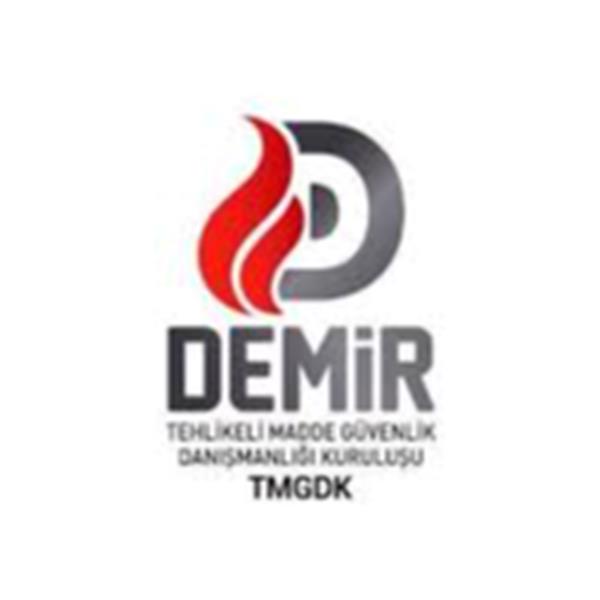 DEMİR TEHLİKELİ MADDE GÜVENLİK DANIŞMANLIK HİZMETLERİ SANAYİ VE TİCARET LİMİTED ŞİRKETİ