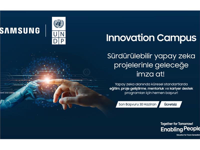 Samsung ve UNDP gençleri Innovation Campus’te eğitime çağırıyor