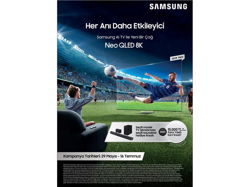 Samsung 2024 TV Serisi’nde çifte kampanya başladı