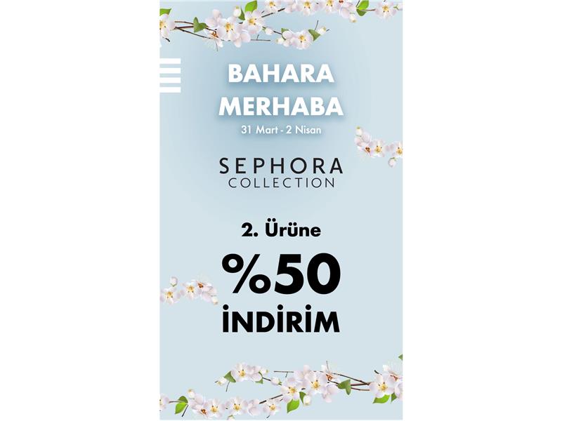 Sephora’dan Bahara Merhaba Kampanyası