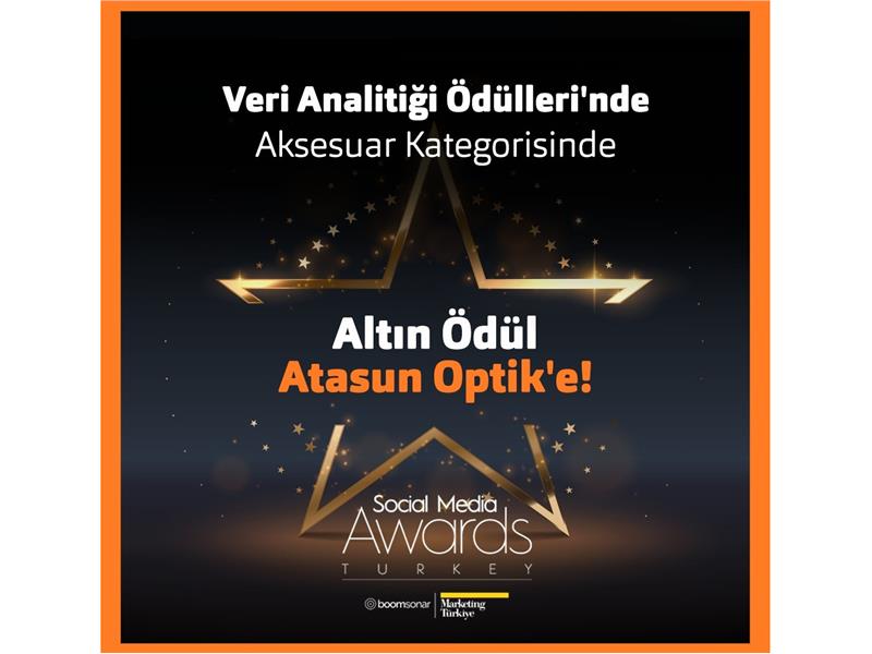 ​Social Media Awards Turkey’de Atasun Optik’e Altın Ödül