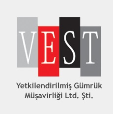 VEST YETKİLENDİRİLMİŞ GÜMRÜK MÜŞAVİRLİĞİ LİMİTED ŞİRKETİ