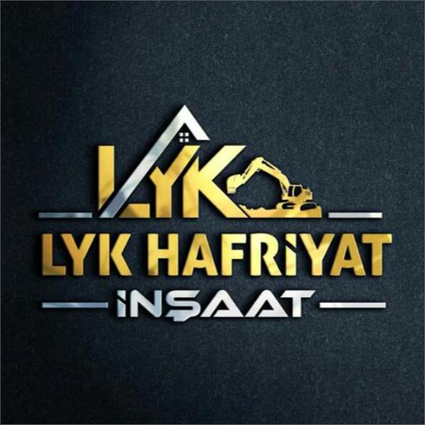 LYK HAFRİYAT İNŞAAT SANAYİ VE TİCARET LİMİTED ŞİRKETİ