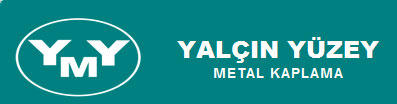 YALÇIN YÜZEY METAL KAPLAMA İŞLEMLERİ SANAYİ VE TİCARET LİMİTED ŞİRKETİ