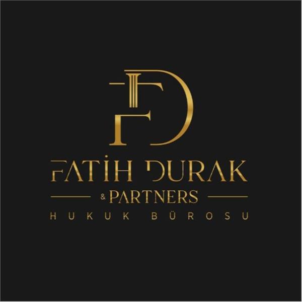 FATİH DURAK & PARTNERS HUKUK BÜROSU