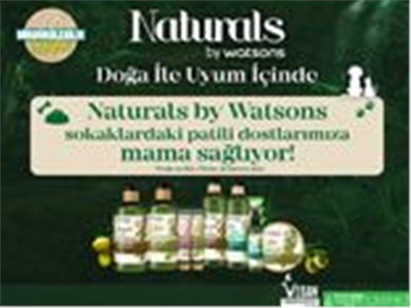 Naturals by Watsons ve Ahbap Derneği Patili Dostlarımız İçin El Ele!