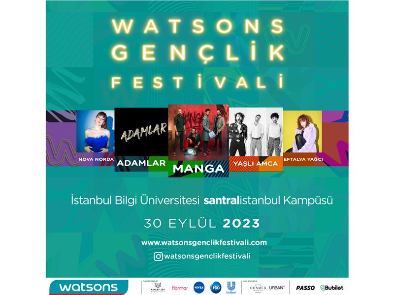 Watsons Gençlik Festivali 2. Yılında Tekrar Sizlerle!