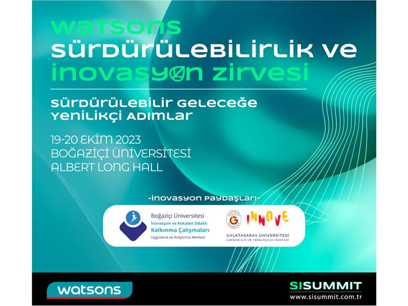 Watsons Sürdürülebilirlik ve İnovasyon Zirvesi’nde “Sürdürülebilir Geleceğe Yenilikçi Adımlar” Konuşulacak