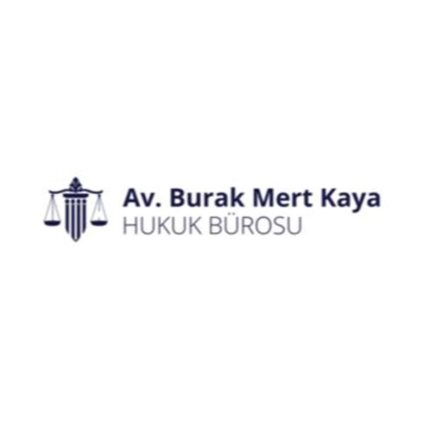 AVUKAT BURAK MERT KAYA
