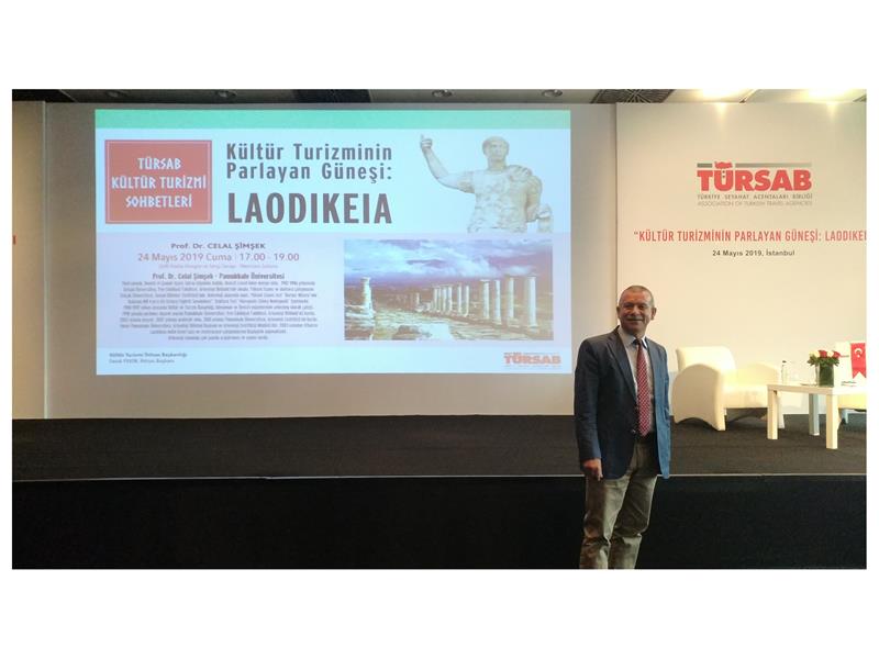 TÜRSAB Kültür Turizmi Sohbetlerinde Anadolu İnsanının Kurduğu Şehir Laodikeia Tartışıldı