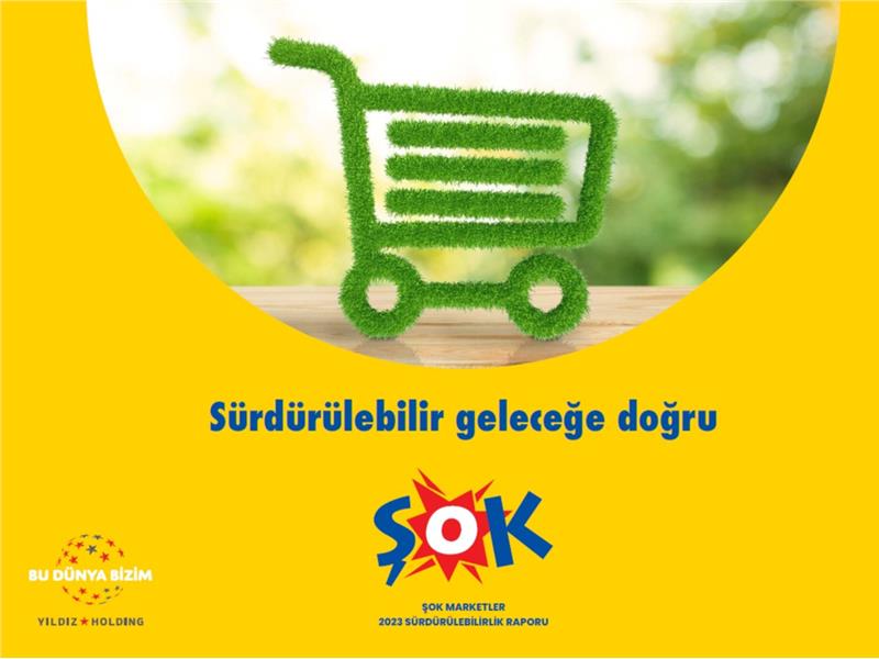 ŞOK Marketler 7. Sürdürülebilirlik Raporu’nu yayınladı