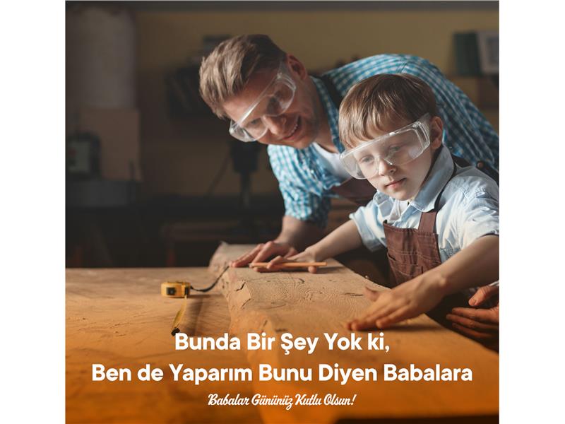 KOÇTAŞ İLE BABANIZIN HOBİSİNE  EN UYGUN HEDİYEYİ SEÇİN 