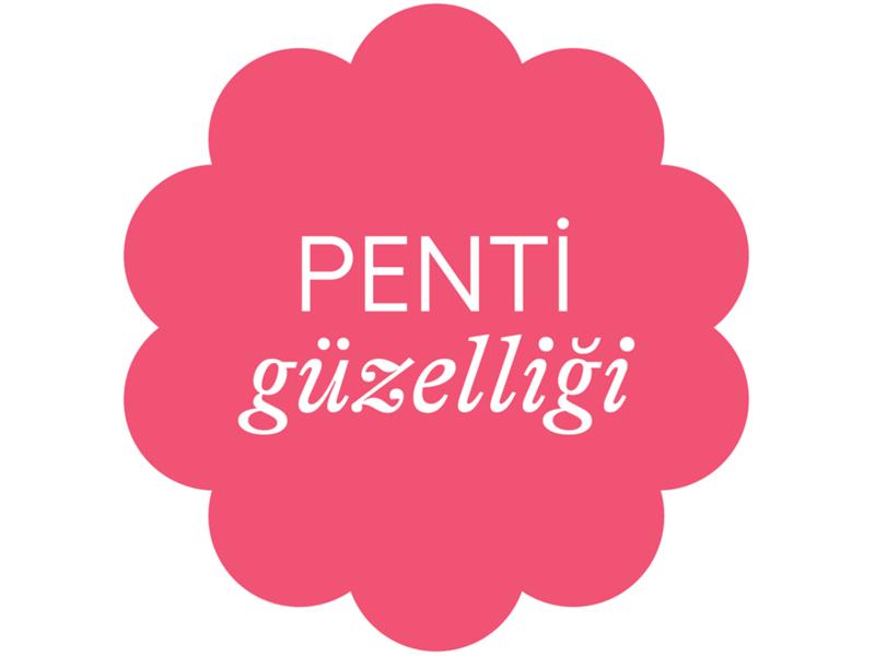 PENTİ’DEN TÜM KADINLARA BİR ‘GÜZELLİK’ VAR!