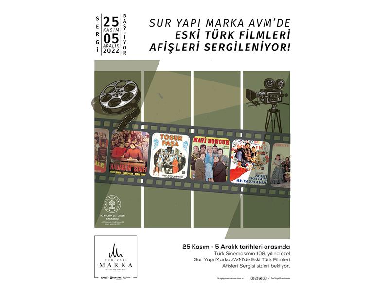 Eski Türk Filmleri Afişleri Sergisi  Sur Yapı Marka AVM’de
