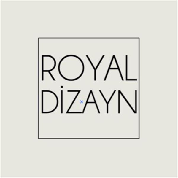 ROYAL MOBİLYA DEKORASYON VE DİZAYN HÜSEYİN BAYRAK