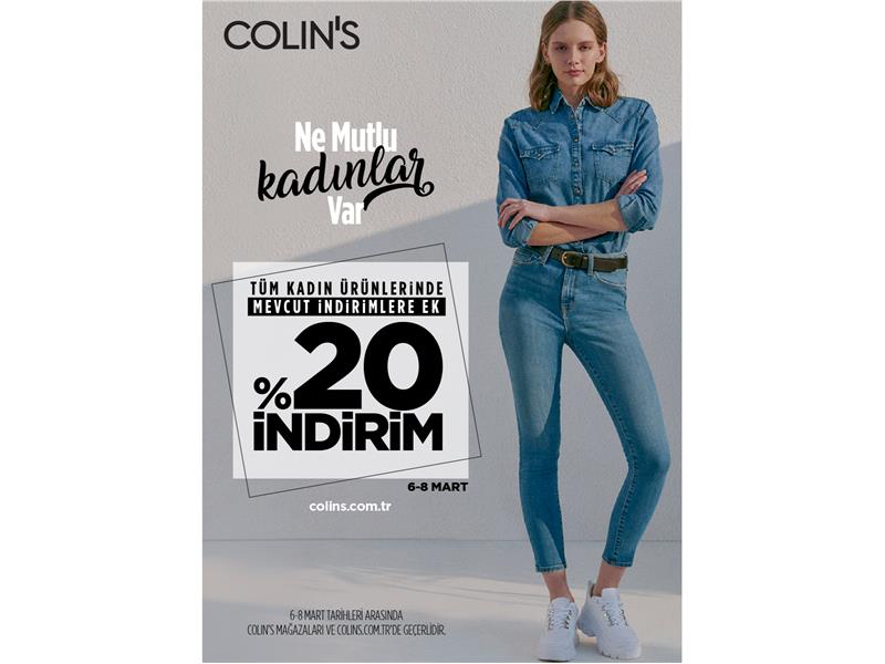 COLIN’S’ten Kadınlar Günü’nde yüzde 20 indirim!